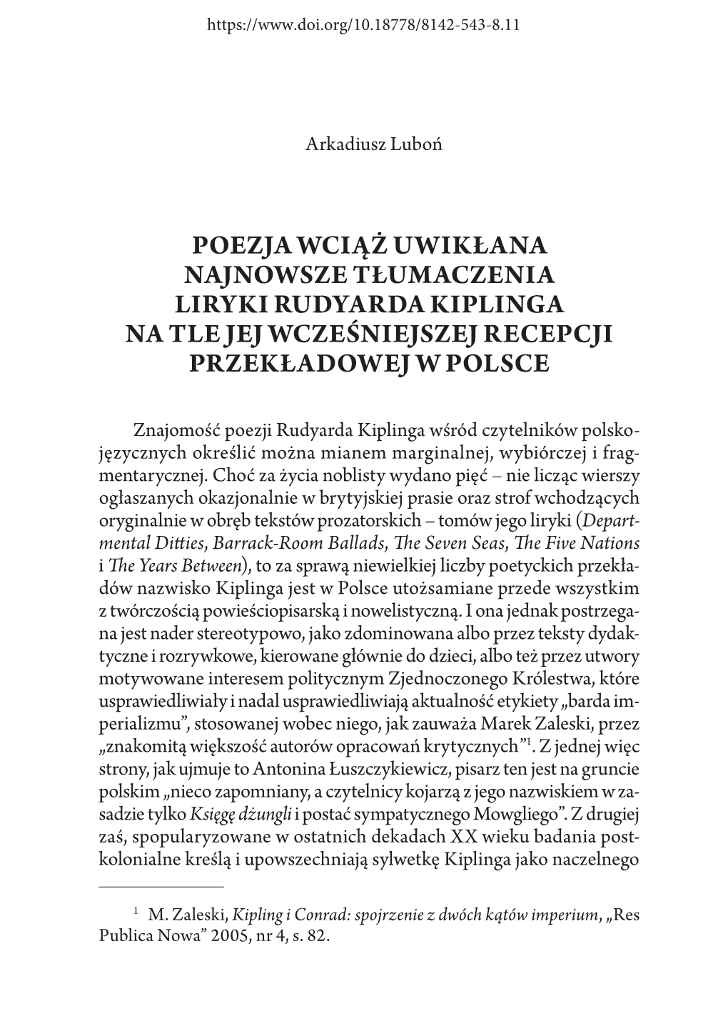 Poezja Wciąż Uwikłana Najnowsze Tłumaczenia Liryki Rudyarda Kiplinga Na Tle Jej Wcześniejszej Recepcji Przekładowej W Polsce