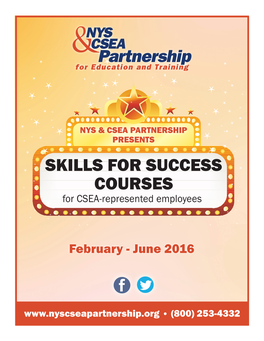 SKILLS for SUCCESS COURSES for CSEA-Represented Employees