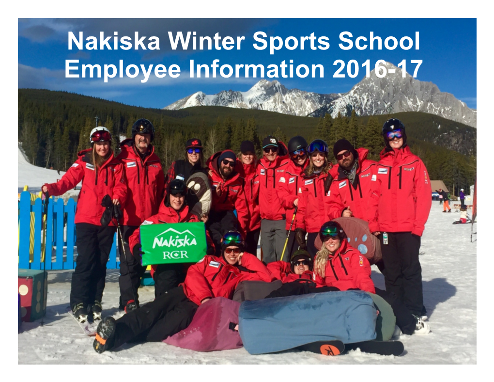Nakiska Winter Sports School Employee Information 2016-17