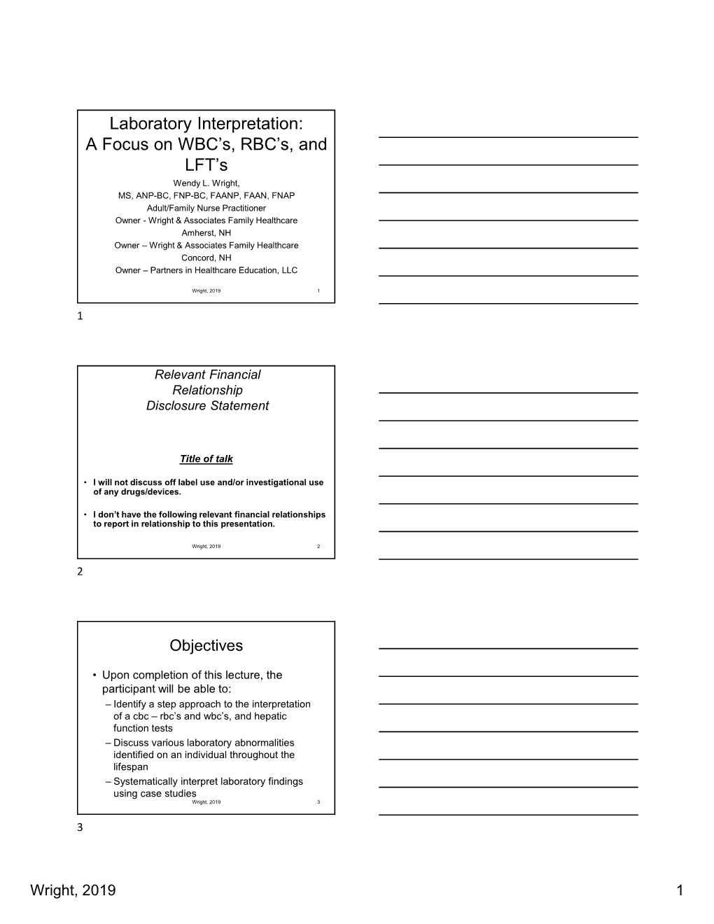 Laboratory Interpretation: a Focus on WBC's, RBC's, and LFT's