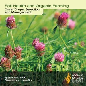 Cover Crops: Selection and Management