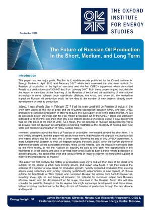The Future of Russian Oil Production in the Short, Medium, and Long Term
