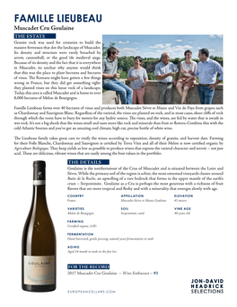 FAMILLE LIEUBEAU Muscadet Cru Goulaine the ESTATE Granite Rock Was Used for Centuries to Build the Massive Fortresses That Dot the Landscape of Muscadet