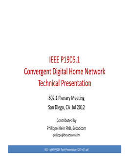 IEEE P1905.1 Convergent Digital Home Network Technical Presentation