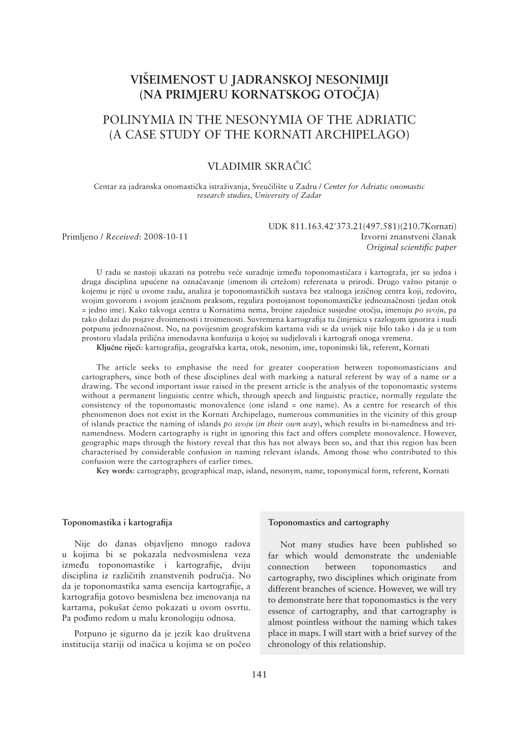 Polinymia in the Nesonymia of the Adriatic (A Case Study of the Kornati Archipelago)