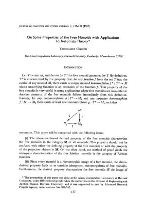 On Some Properties of the Free Monoids with Applications to Automata Theory*