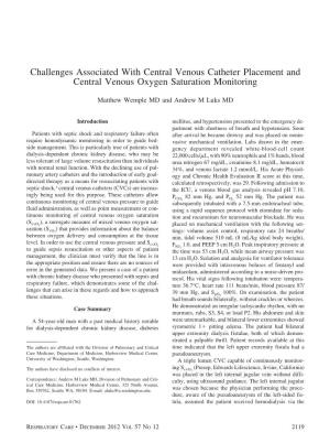 Challenges Associated with Central Venous Catheter Placement and Central Venous Oxygen Saturation Monitoring