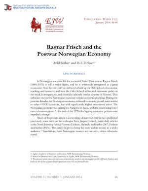 Ragnar Frisch and the Postwar Norwegian Economy · Econ Journal Watch: History of Economic Thought,Ragnar Frisch,Norway,Scandina