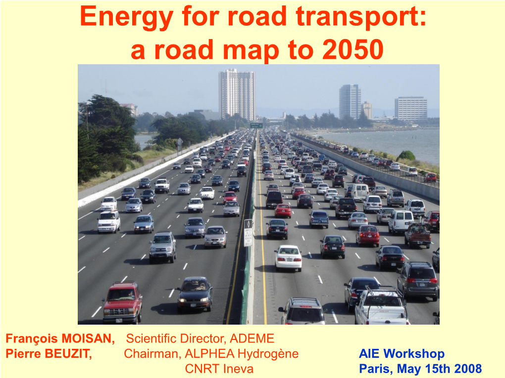 Energy for Road Transport: a Road Map to 2050