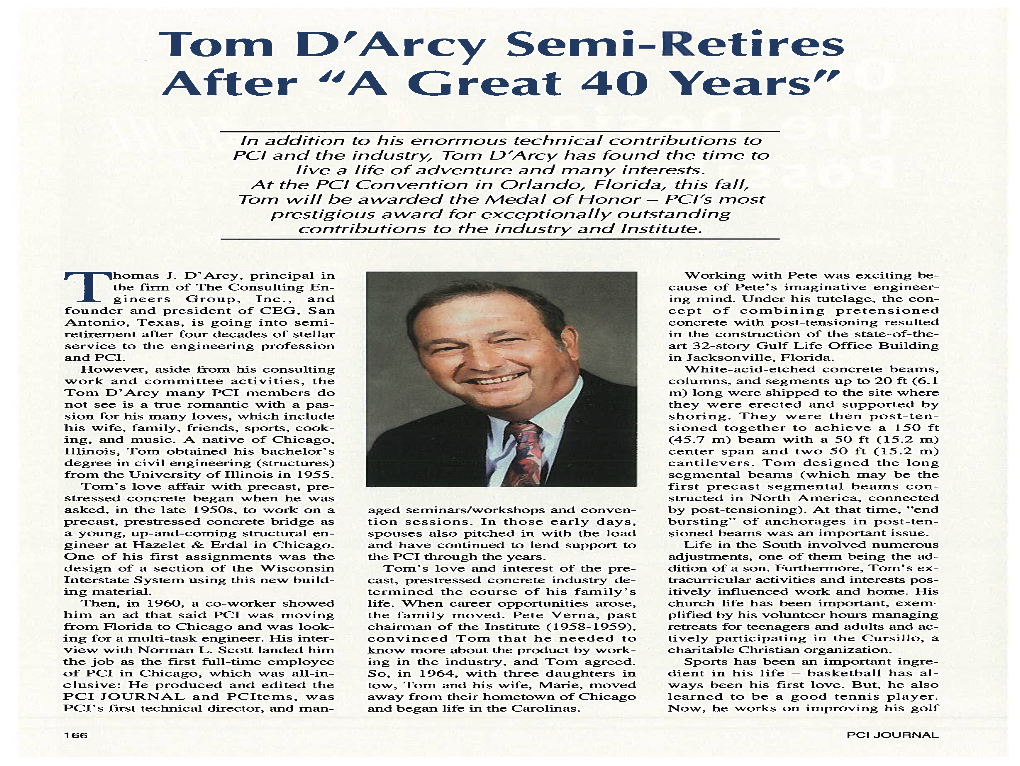 Tom D'arcy Semi-Retires