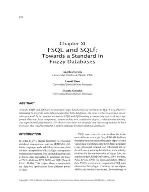 FSQL and Sqlf: Towards a Standard in Fuzzy Databases