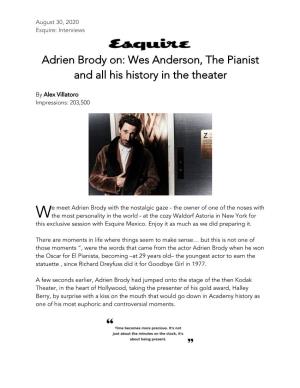 Adrien Brody On: Wes Anderson, the Pianist and All His History in the Theater