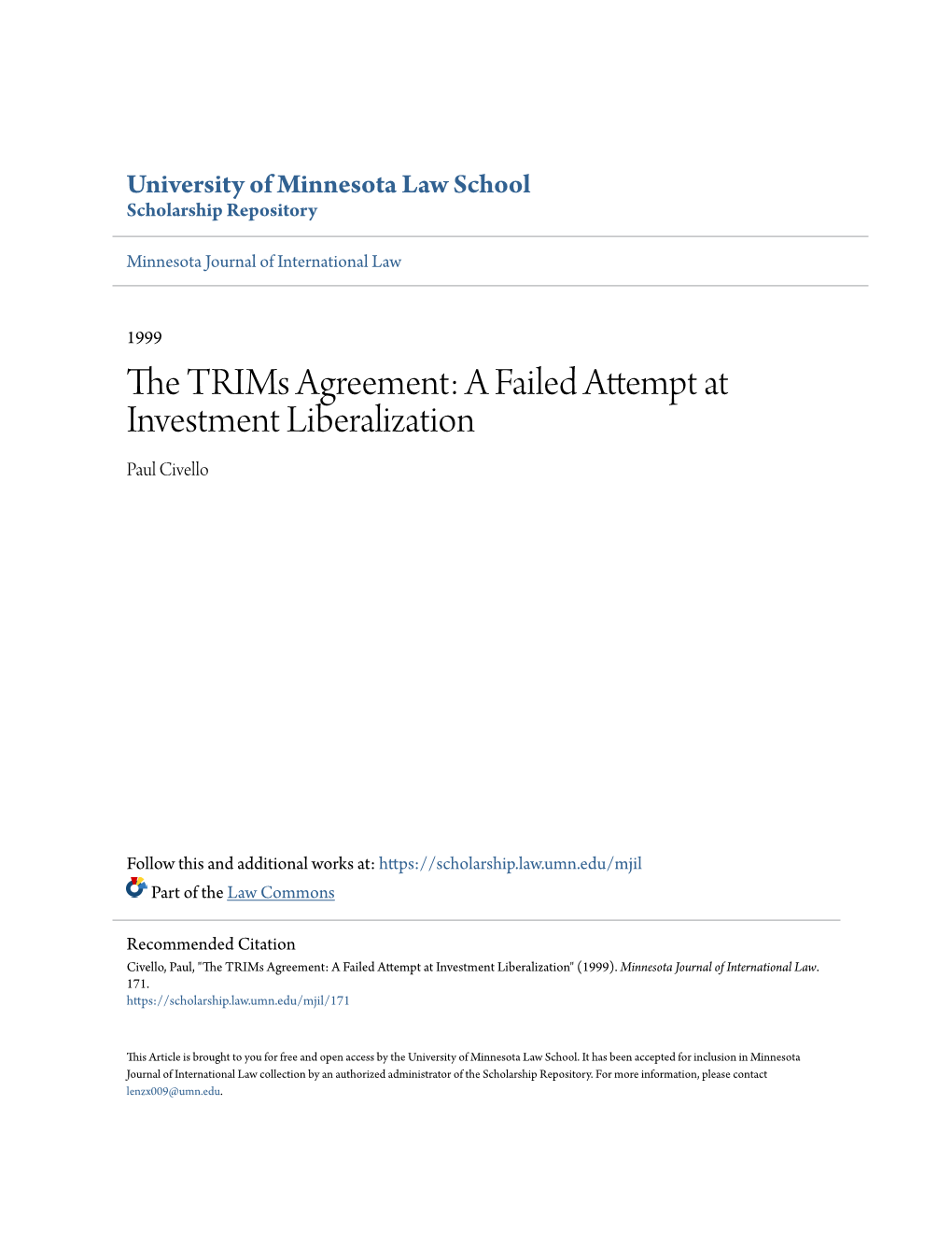The Trims Agreement: a Failed Attempt at Investment Liberalization Paul Civello