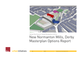 New Normanton Mills, Derby Masterplan Options Report