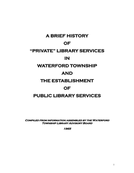 A Brief History of “Private” Library Services in Waterford Township and the Establishment of Public Library Services