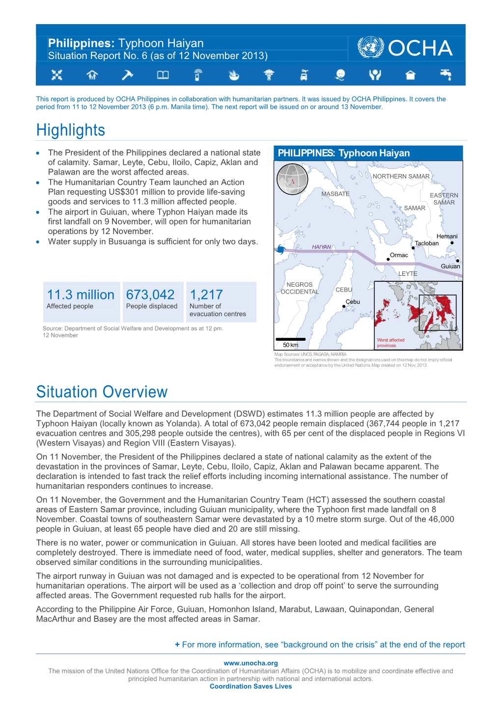 Highlights Situation Overview