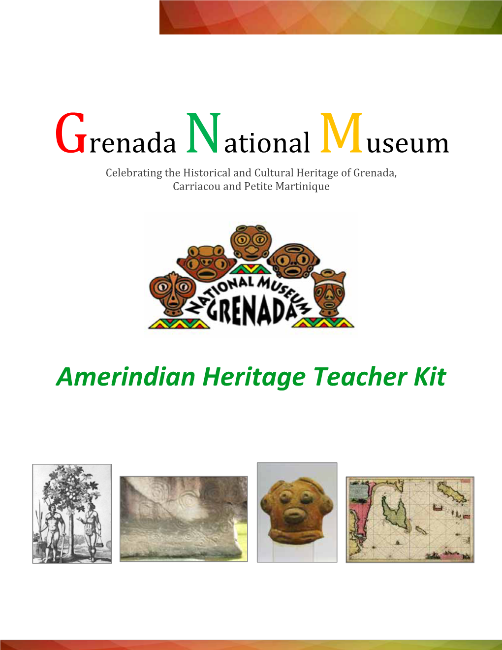 Amerindian Heritage Teacher Kit