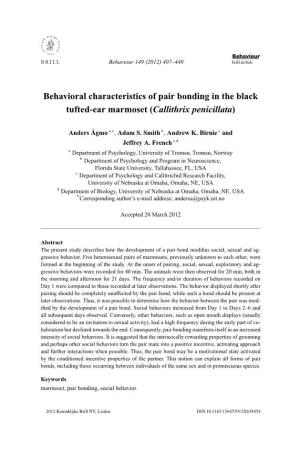 Behavioral Characteristics of Pair Bonding in the Black Tufted-Ear Marmoset (Callithrix Penicillata)