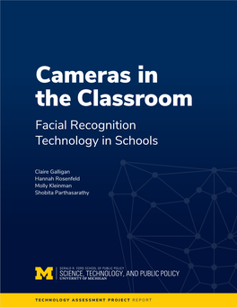 Cameras in the Classroom Facial Recognition Technology in Schools