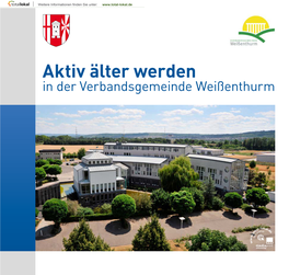 Aktiv Älter Werden in Der Verbandsgemeinde Weißenthurm in Zusammenarbeit Mit: 56575057/1