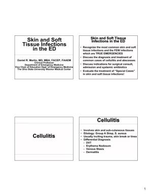 Skin and Soft Tissue Infections in the ED Cellulitis Cellulitis