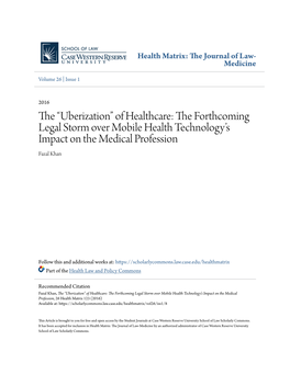 The “Uberization” of Healthcare: the Forthcoming Legal Storm Over Mobile Health Technology's Impact on the Medical Profess