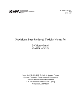 Provisional Peer-Reviewed Toxicity Values for 2-Chloroethanol (Casrn 107-07-3)