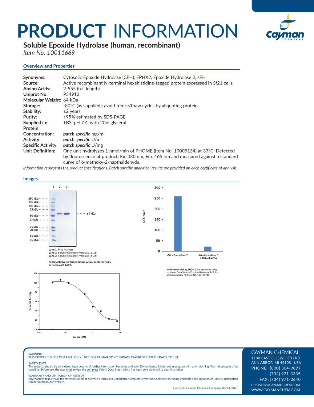 PRODUCT INFORMATION Soluble Epoxide Hydrolase (Human, Recombinant) Item No