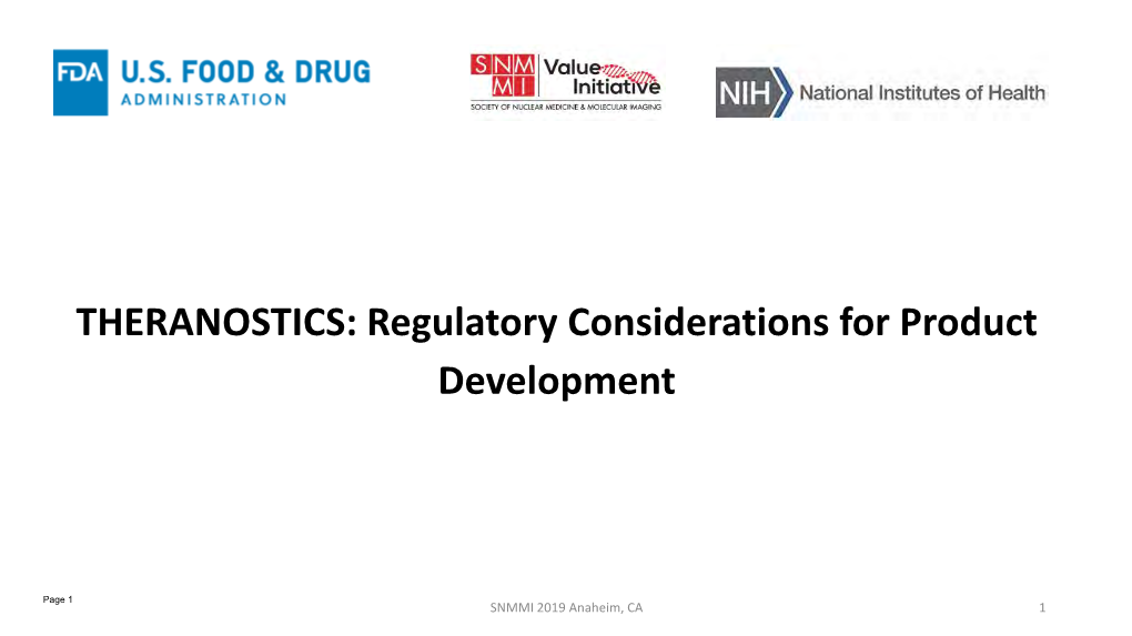 THERANOSTICS: Regulatory Considerations for Product Development