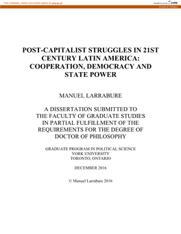 Post-Capitalist Struggles in 21St Century Latin America: Cooperation, Democracy and State Power