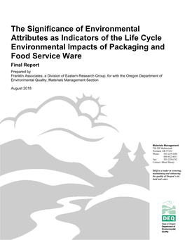 The Significance of Environmental Attributes As Indicators of the Life Cycle Environmental Impacts of Packaging and Food Service