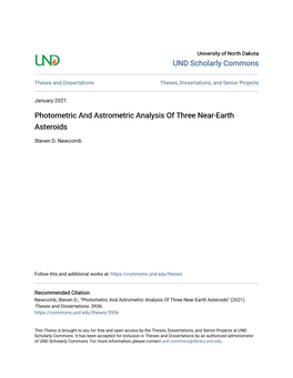 Photometric and Astrometric Analysis of Three Near-Earth Asteroids