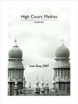 Law Day, 2007 Published by High Court, Madras Year 2007 Contents