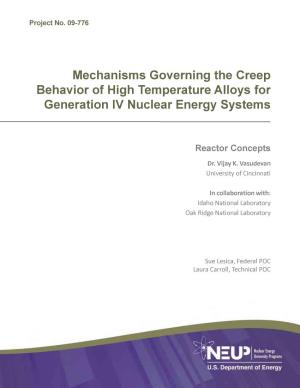 Mechanisms Governing the Creep Behavior of High Temperature Alloys for Generation IV Nuclear Energy Systems