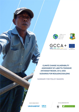 Climate Change Vulnerability Assessment of Labutta Township, Ayeyawady Region, 2016-2050: Scenarios for Resilience Building