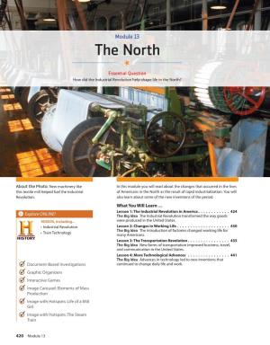 The Industrial Revolution Help Shape Life in the North?