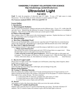Ultraviolet Light Fall 2012 Goal: to Study the Properties of Ultraviolet Light (UV Light)