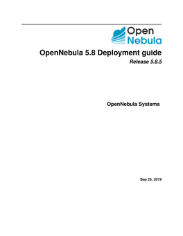 Opennebula 5.8 Deployment Guide Release 5.8.5