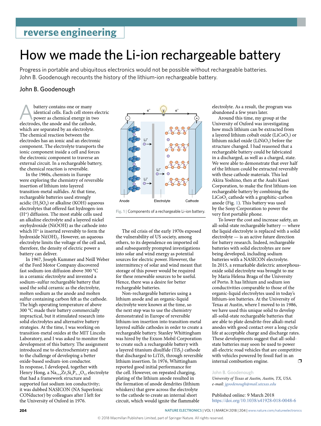 How We Made the Li-Ion Rechargeable Battery Progress in Portable and Ubiquitous Electronics Would Not Be Possible Without Rechargeable Batteries