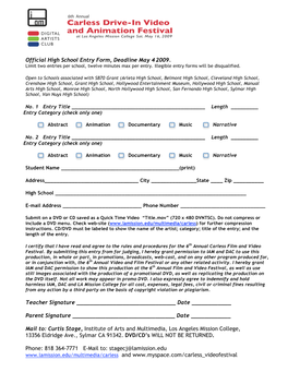 Official High School Entry Form, Deadline May 42009. Teacher