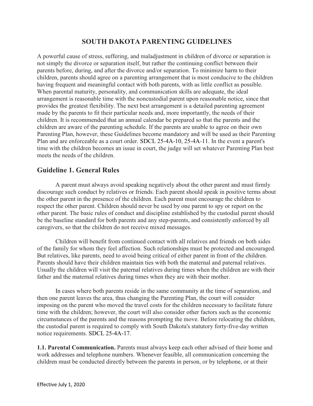 SOUTH DAKOTA PARENTING GUIDELINES Guideline 1. General Rules DocsLib