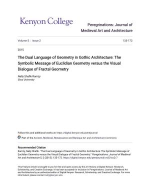 The Dual Language of Geometry in Gothic Architecture: the Symbolic Message of Euclidian Geometry Versus the Visual Dialogue of Fractal Geometry