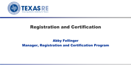 Registration and Certification