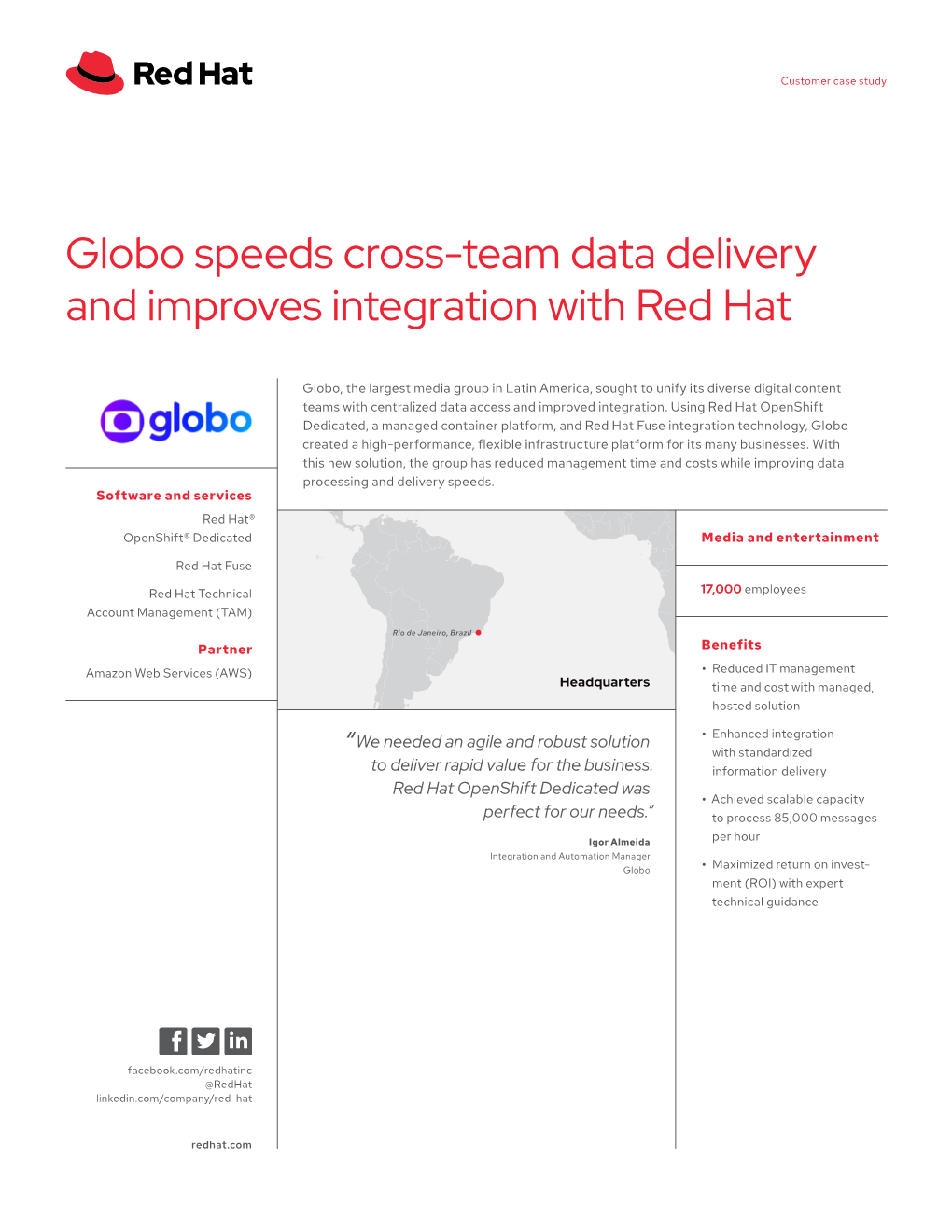 Globo Speeds Cross-Team Data Delivery and Improves Integration with Red Hat