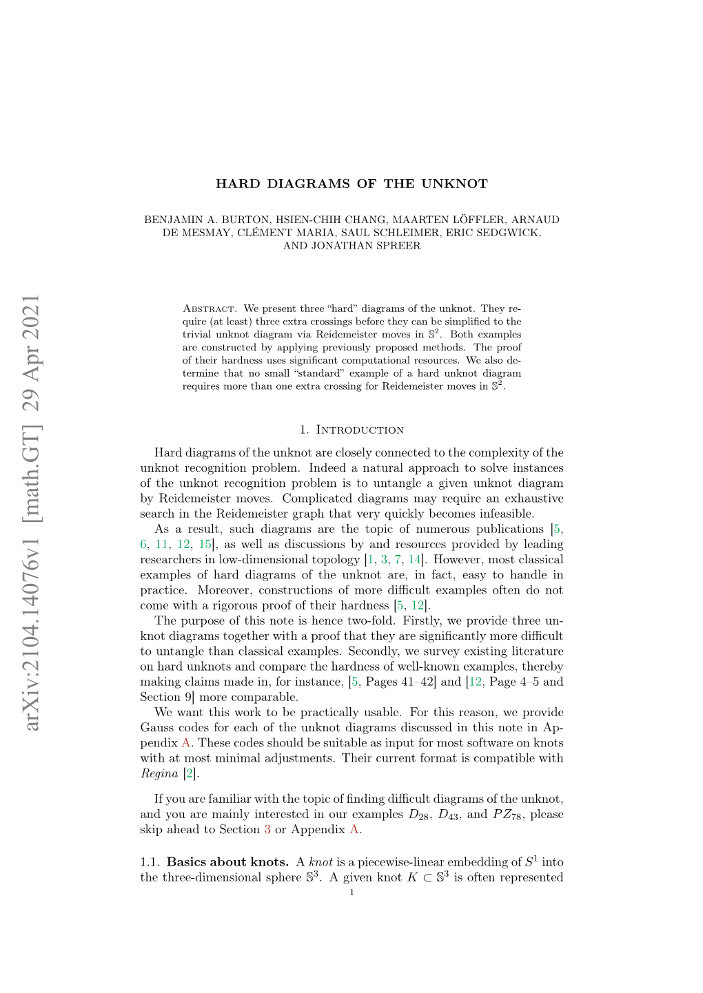 Arxiv:2104.14076V1 [Math.GT] 29 Apr 2021 Gauss Codes for Each of the Unknot Diagrams Discussed in This Note in Ap- Pendixa