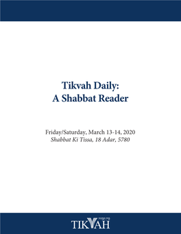 Shabbat Ki Tissa, 18 Adar, 5780 Endless Devotion