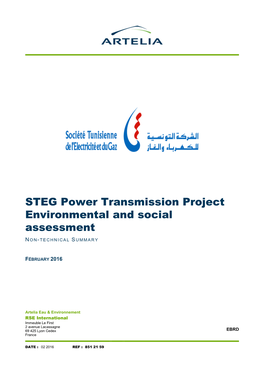 STEG Power Transmission Project Environmental and Social Assessment N ON- TECHNICAL S UMMARY