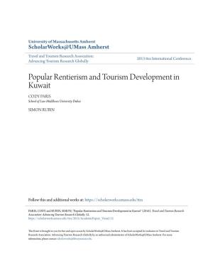 Popular Rentierism and Tourism Development in Kuwait CODY PARIS School of Law Middlesex University Dubai