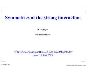 Symmetries of the Strong Interaction
