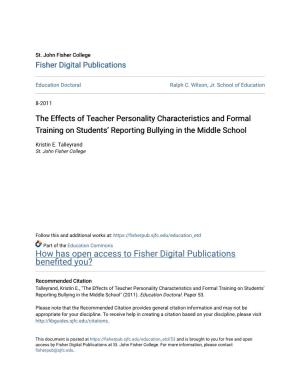 The Effects of Teacher Personality Characteristics and Formal Training on Students’ Reporting Bullying in the Middle School